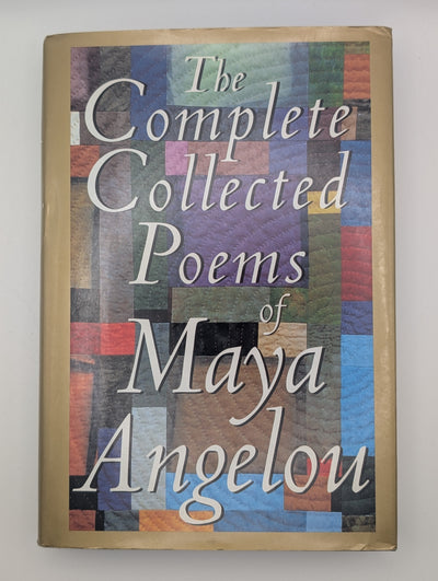 The Collected Poems of Maya Angelou